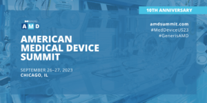 10th annual conference: American Medical Device Summit