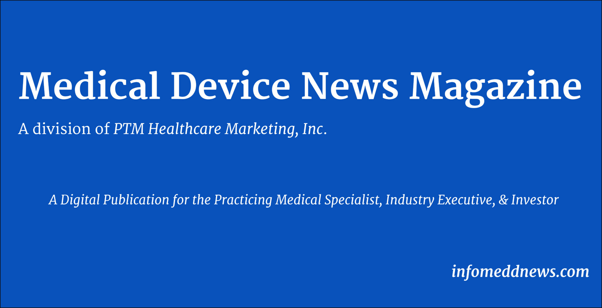 Medical Device News Magazine